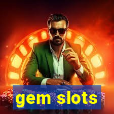 gem slots